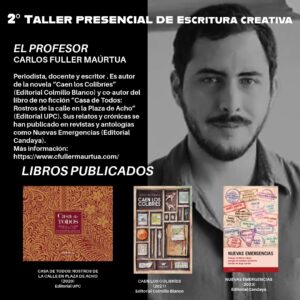 Carlos Fuller docente del tercer taller de escritura creativa